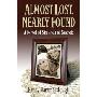 Almost Lost, Nearly Found: A Novel of Sisters and Secrets (平装)
