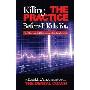 Killing the Practice Before It Kills You (平装)