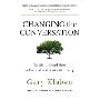 Changing the Conversation: Transformational Steps to Financial and Family Well-Being (精装)