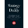 Strategy Daddy: Marketing Strategies, Tactics and Case Studies That Can Change the Competitive Landscape of Your Business (平装)