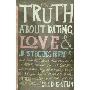 The Truth about Dating, Love, and Just Being Friends (平装)