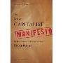 The New Capitalist Manifesto: Building a Disruptively Better Business (精装)