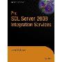 Pro SQL Server 2008 Integration Services (平装)
