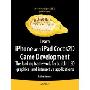 Learn Iphone and Ipad Cocos2d Game Development: The Leading Framework for Building 2D Graphical and Interactive Applications (平装)
