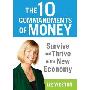 The 10 Commandments of Money: Survive and Thrive in the New Economy (合式录音带)