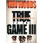 True to the Game III (CD)