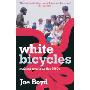 White Bicycles: Making Music in the 1960s (平装)