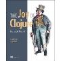 Joy of Clojure: Thinking the Clojure Way (平装)