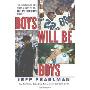 Boys Will Be Boys: The Glory Days and Party Nights of the Dallas Cowboys Dynasty (精装)