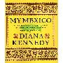 My Mexico: A Culinary Odyssey with More Than 300 Recipes (精装)