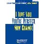 I Love You, You're Perfect, Now Change: P/V/G Vocal Selections (平装)
