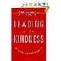Leading with Kindness: How Good People Consistently Get Superior Results (精装)