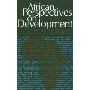 African Perspectives on Development: Controversies, Dilemmas and Openings (平装)