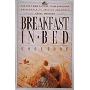 Breakfast in Bed Cookbook: The Best B and B Recipes from Northern California to British Columbia (平装)