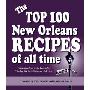 The Top 100 New Orleans Recipes of All Time (精装)