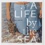A Life by the Sea: Modern American Seafood (精装)