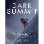 Dark Summit: The True Story of Everest's Most Controversial Season (CD)