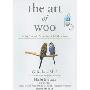 The Art of Woo: Using Strategic Persuasion to Sell Your Ideas (MP3 CD)