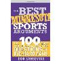 The Best Minnesota Sports Arguments: The 100 Most Controversial, Debatable Questions for Die-Hard Fans (平装)