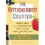The Antioxidant Counter: A Pocket Guide to the Revolutionary Orac Scale for Choosing Healthy Foods (平装)