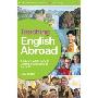 Teaching English Abroad, 10th Edition: A Fully Up-To-Date Guide to Teaching English Around the World (平装)