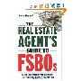 The Real Estate Agent's Guide to FSBOs: Make Big Money Prospecting For-Sale-By-Owner Properties (平装)