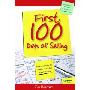 First 100 Days of Selling: A Practical Day-By-Day Guide to Excel in the Sales Profession (平装)