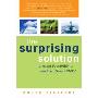 The Surprising Solution: Creating Possibility in a Swift and Severe World (平装)