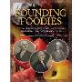 The Founding Foodies: How Washington, Jefferson, and Franklin Revolutionized American Cuisine (平装)