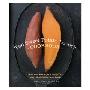 The Sweet Potato Lover's Cookbook: More Than 100 Ways to Enjoy One of the World's Healthiest Foods (平装)