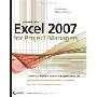 Microsoft Office Excel 2007 for Project Managers (平装)