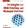 Strategies for Web Hosting and Managed Services (平装)