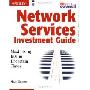 Network Services Investment Guide: Maximizing Roi in Uncertain Times (平装)