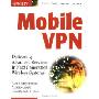 Mobile VPN: Delivering Advanced Services in Next Generation Wireless Systems (平装)
