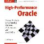 High-Performance Oracle: Proven Methods for Achieving Optimum Performance and Availability (平装)