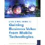 Enterprise Guide to Gaining Business Value from Mobile Technologies (平装)