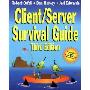 Client/Server Survival Guide (平装)