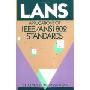 LANs: Applications of IEEE/ANSI 802 Standards (平装)