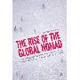 Rise of the Global Nomad: How to Manage the New Professional in Order to Gain Recovery and Maximise Future Growth (精装)