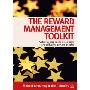 Reward Management Toolkit: A Step-By-Step Guide to Designing and Delivering Pay and Benefits (平装)