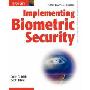 Implementing Biometric Security (平装)