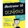 Illustrator 10 for Dummies (平装)
