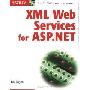 XML Web Services with ASP.Net (平装)