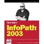 Beginning InfoPath 2003 (平装)