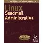 Linux sendmail Administration: Craig Hunt Linux Library (平装)