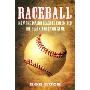 Raceball: How the Major Leagues Colonized the Black and Latin Game (精装)