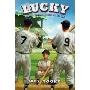 Lucky: Maris, Mantle, and My Best Summer Ever (平装)