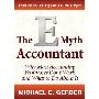 The E-Myth Accountant: Why Most Accounting Practices Dont Work and What to Do about It (CD)