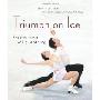 Triumph on Ice: The New World of Figure Skating (精装)