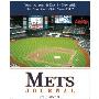 Mets Journal: Year by Year and Day by Day with the New York Mets Since 1962 (平装)